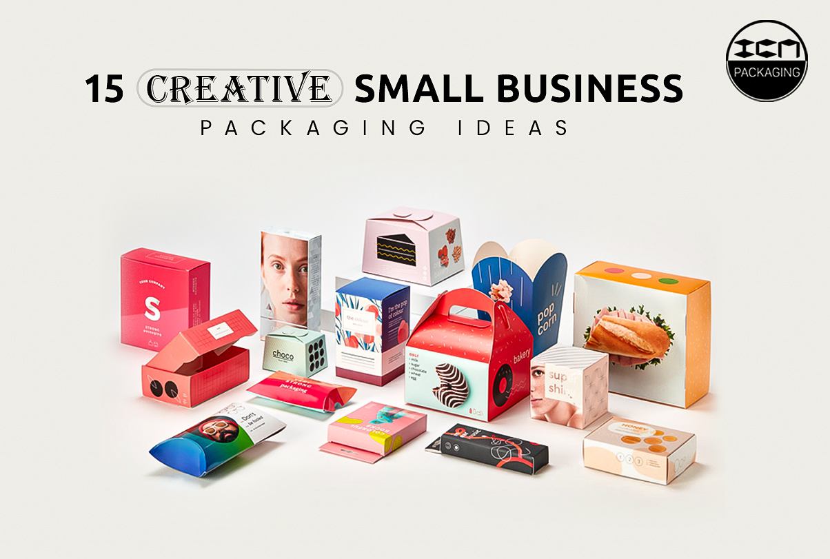 15 Creative Small Business Custom Packaging Ideas